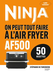 On peut tout faire à l'Airfryer AF500