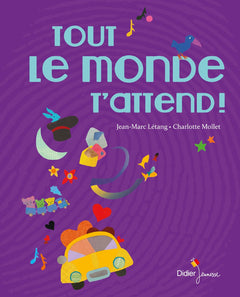 Tout le monde t'attend !