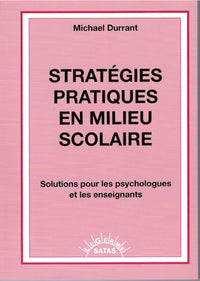 Strategies pratiques en milieu scolaire