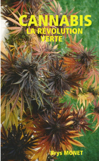 Cannabis, la révolution verte