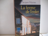 La ferme de l'enfer