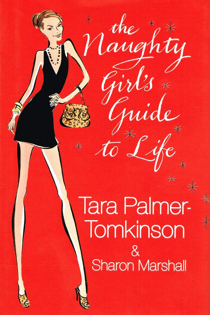 The Naughty Girl's Guide to Life