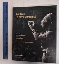 Kaboul le passé confisqué