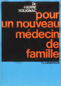 Pour un nouveau médecin de famille