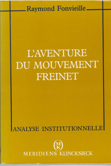 L' Aventure du mouvement Freinet
