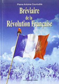 Breviaire de la Revolution Francaise