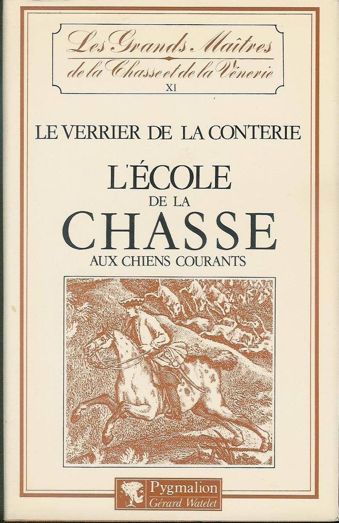 L'école de la chasse aux chiens courants