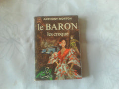 Le baron les croque