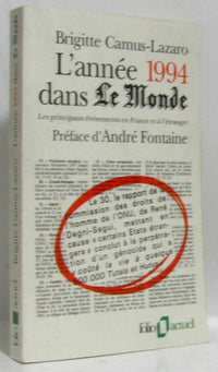 L'année 1994 dans "Le Monde": Les principaux événements en France et à l'étranger