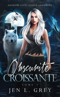 Obscurité croissante