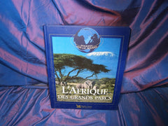 L'Afrique des grands parcs (Regards sur le monde)