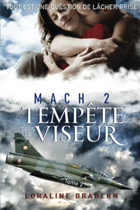 Mach 2: Tempête dans le viseur