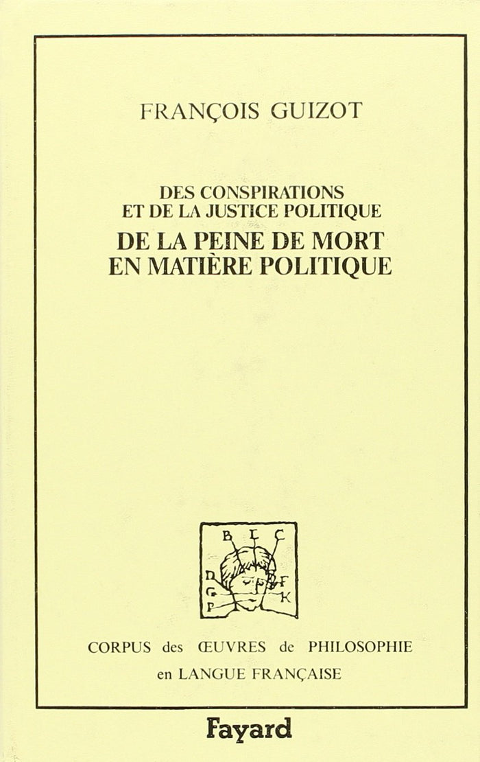 Des conspirations et de la justice politique et De la peine de mort en matière politique