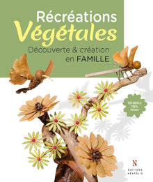 RECREATIONS VEGETALES