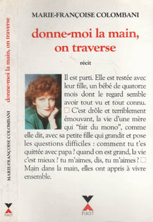 Donne-moi la main, on traverse