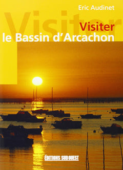 Aed Visiter Le Bassin D'Arcachon