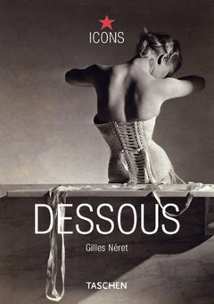Dessous: Lingerie As Erotic Weapon