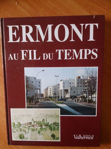 ERMONT AU FIL DU TEMPS
