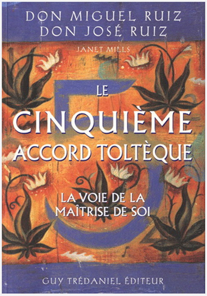 Cinquième accord toltèque