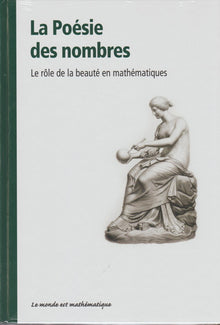 la poésie des nombres le rôle de la beauté en mathématiques