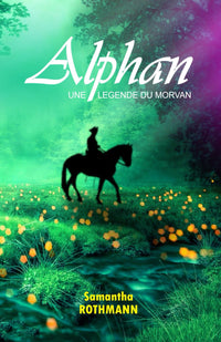 Alphan: une légende morvandelle