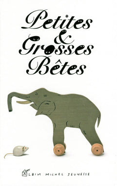 Petites & Grosses Bêtes