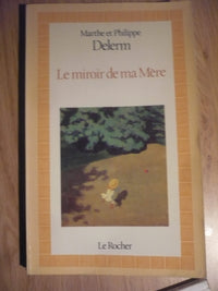 Le Miroir de ma mère