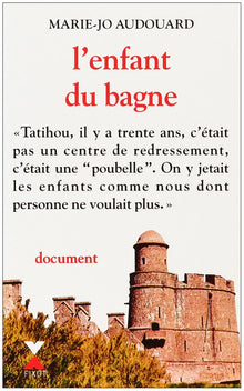 L'enfant du bagne