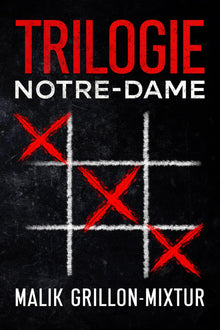 Trilogie Notre-Dame