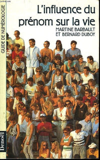 L'influence du prénom sur la vie