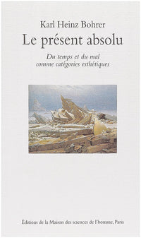 Le Présent absolu