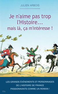 Je n'aime pas trop l'histoire mais là ça m'intéresse