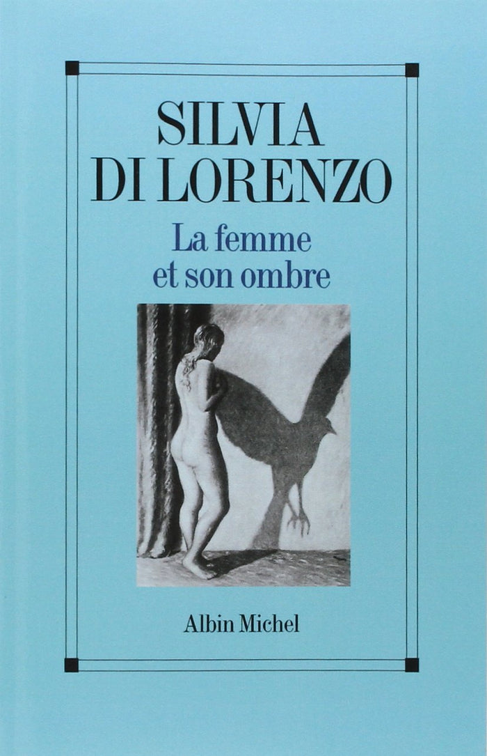 La femme et son ombre