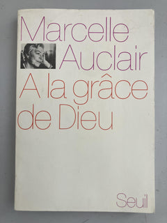 A la grâce de Dieu