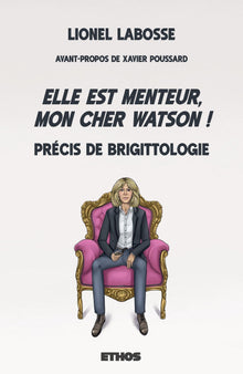 Elle est menteur, mon cher Watson !