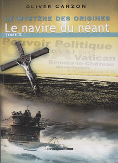 LE MYSTERE DES ORIGINES TOME 3