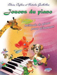 Jouons du piano: Volume 1, Méthode de piano pour débutants