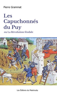 Les capuchonnés du Puy