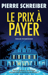 Le prix à payer: thriller psychologique