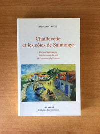 Chaillevette et les côtes de Saintonge