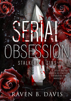 Serial Obsession: Stalkers and Sins