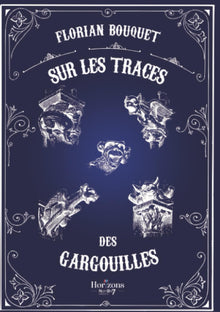 Sur les traces des gargouilles