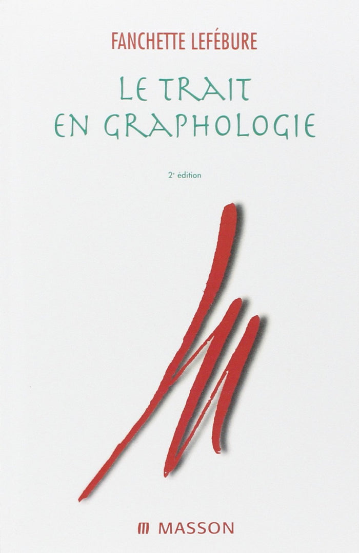 Le trait en graphologie