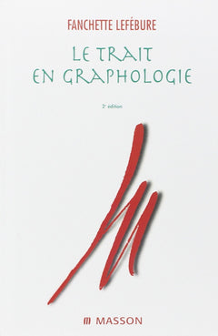 Le trait en graphologie