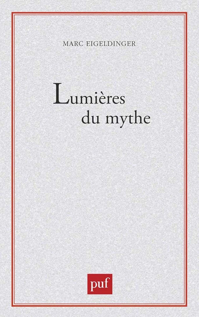 Lumières du mythe