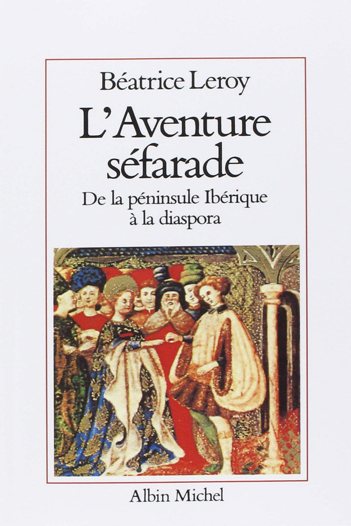 L'aventure séfarade