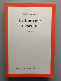 La fontaine obscure