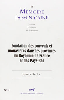 Fondation des couvents et monastères dans les provinces du royaume