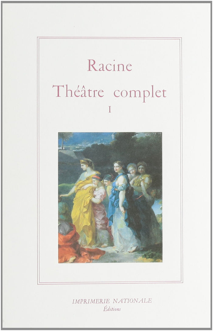 Théâtre complet tome I (relié)