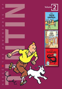 The Adventures of Tintin: Tintin in America, The Cigars of the Pharaoh, The Blue Lotus